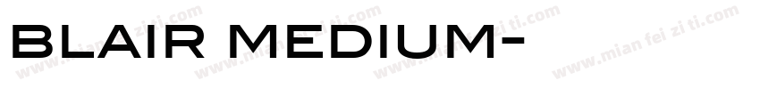 blair medium字体转换